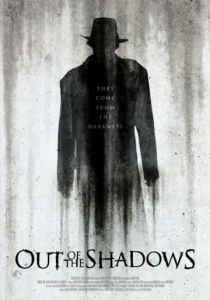 Out of the Shadows (Вышедшие из тени) (2017)