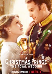 Принц на Рождество: Королевская свадьба (2018)